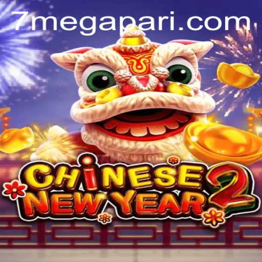 Experience the Festive Spirit with CHINESENEWYEAR2 on MegaPari